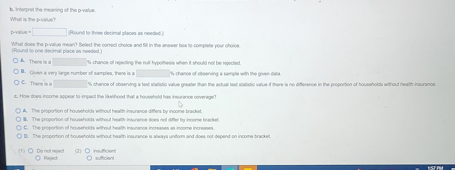 Solved 2. A researcher would like to determine if the | Chegg.com