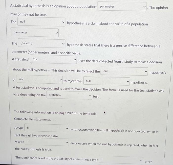 Solved Complete the statements. A type I error occurs when | Chegg.com