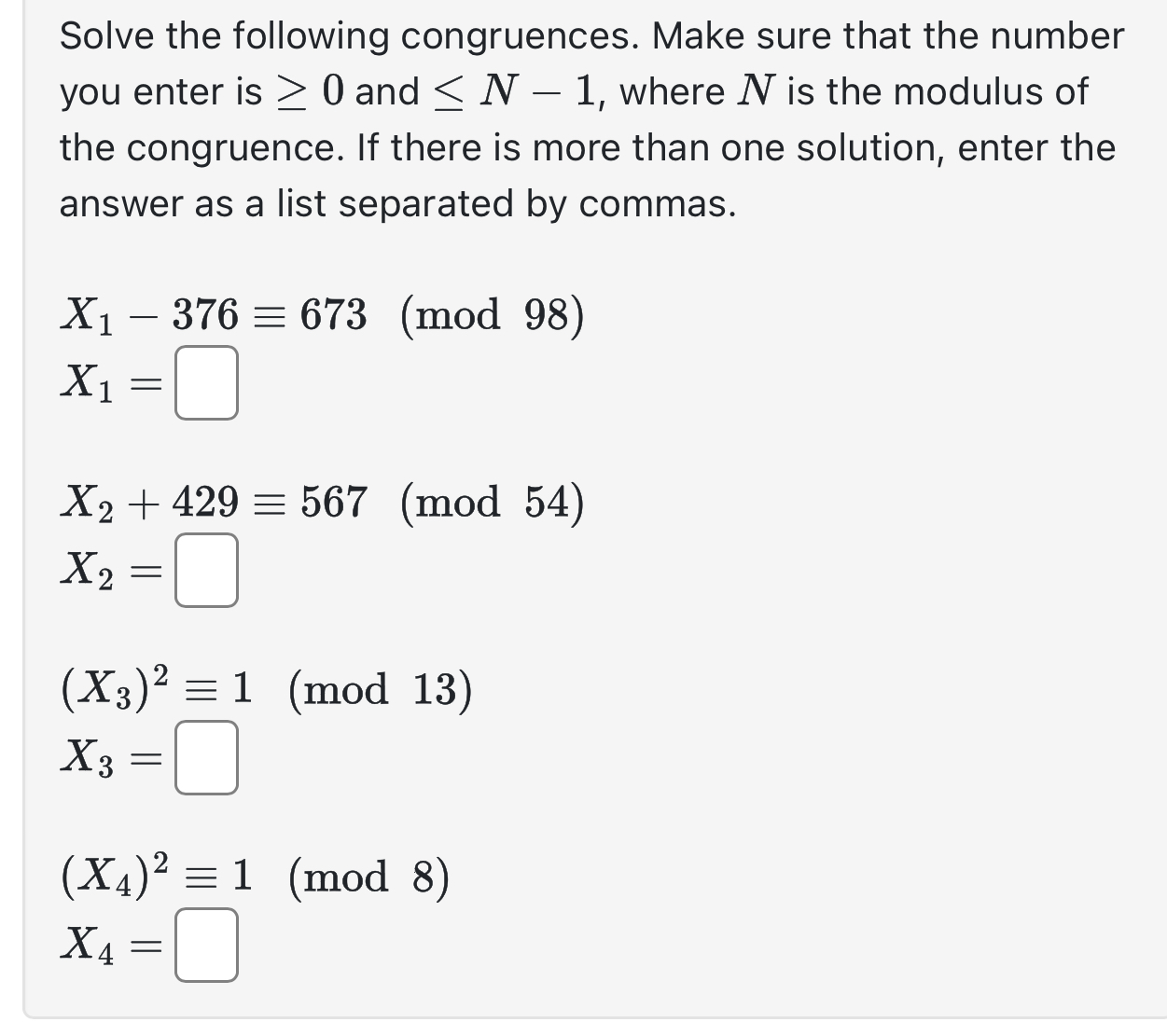 Solved Solve the following congruences. Make sure that the | Chegg.com