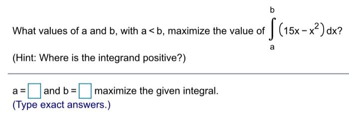 Solved B What Values Of A And B, With A | Chegg.com