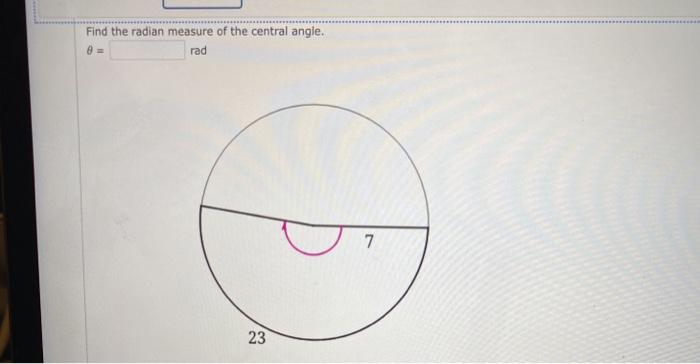 find radian measure of central angle given radius and arc length