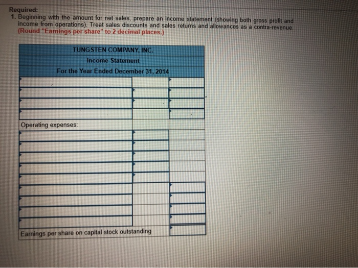 Solved Tungsten Company. Inc., sells heavy construction