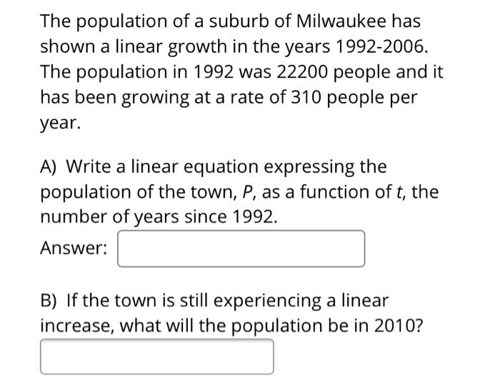 Solved The Population Of A Small Town In Central Florida Has | Chegg.com