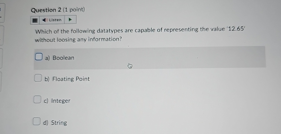 Solved Question 2 (1 point)Which of the following datatypes | Chegg.com
