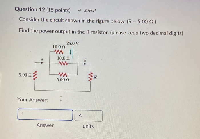 Solved Question 12 (15 points) Saved Consider the circuit | Chegg.com