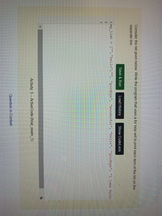 Solved Consider the list given below. Write the program that | Chegg.com
