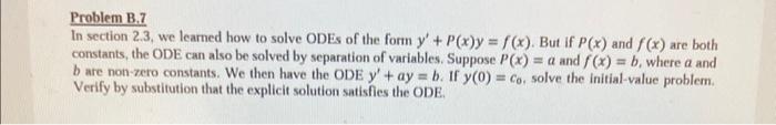 Solved Problem B.7 In Section 2.3, We Learned How To Solve | Chegg.com