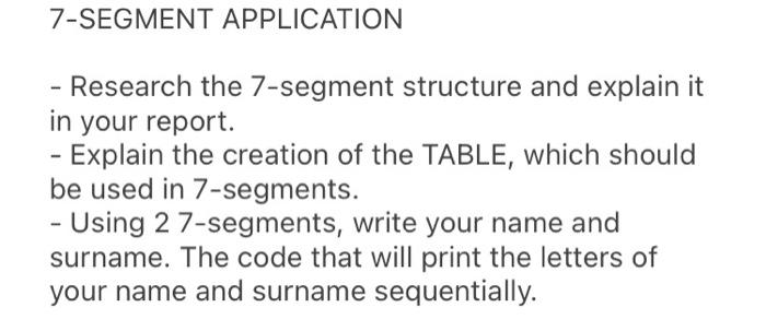 Solved 7-SEGMENT APPLICATION - Research the 7-segment | Chegg.com