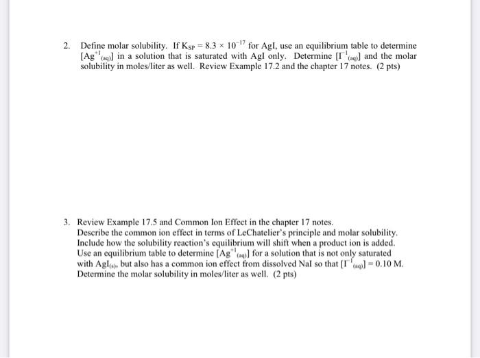 Solved 2. Define molar solubility. If Ksp 8.3 x 10