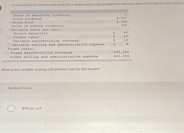 Solved A manufacturing company that produces a single | Chegg.com