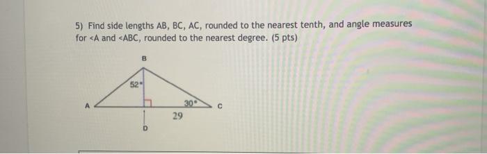 Solved 5) Find side lengths AB, BC, AC, rounded to the | Chegg.com