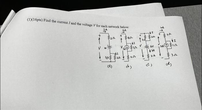Solved (1)(16pts) Find the current I and the voltage V for | Chegg.com