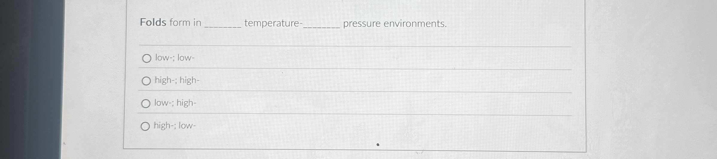 Solved Folds form in q, ﻿temperature q, ﻿pressure