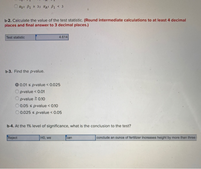 Solved Ho: B1 2 3; HA: B1