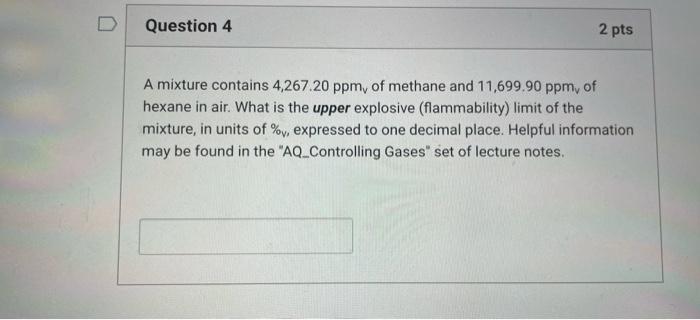 Solved A mixture contains 4,267.20 ppmv of methane and | Chegg.com