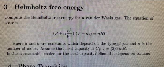 Solved 3 Helmholtz Free Energy Compute The Helmholtz Free | Chegg.com