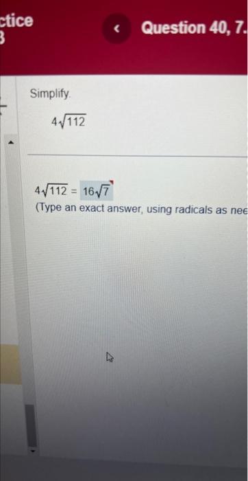 Solved Simplify. 4112 4112=167 (Type an exact answer, using | Chegg.com