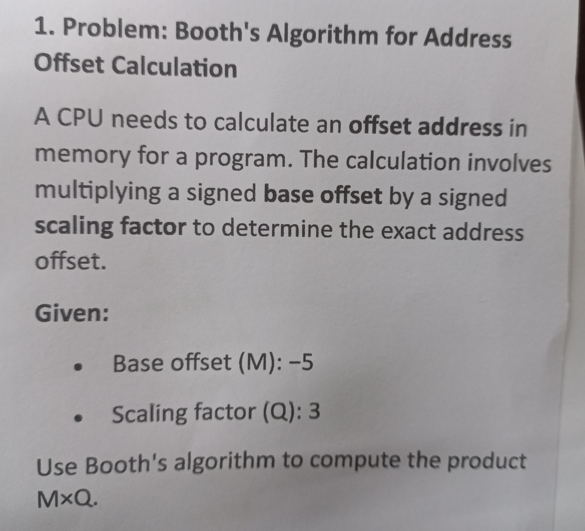 Solved Problem: Booth's Algorithm for Address Offset | Chegg.com
