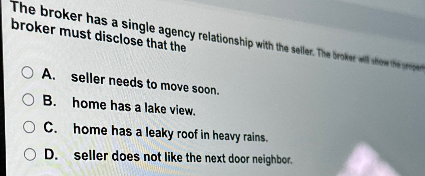 Solved The broker has a single agency relationship with the | Chegg.com