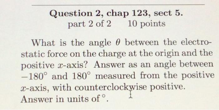 Solved Three Charges Are Arranged As Shown In The Figure. | Chegg.com