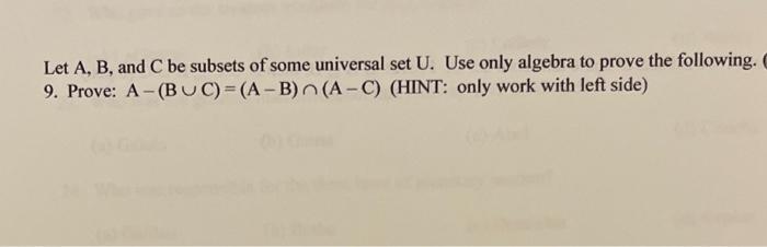 Solved Let A,B, And C Be Subsets Of Some Universal Set U. | Chegg.com