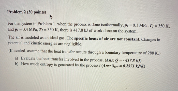 Solved Problem 2 (30 points) For the system in Problem 1, | Chegg.com