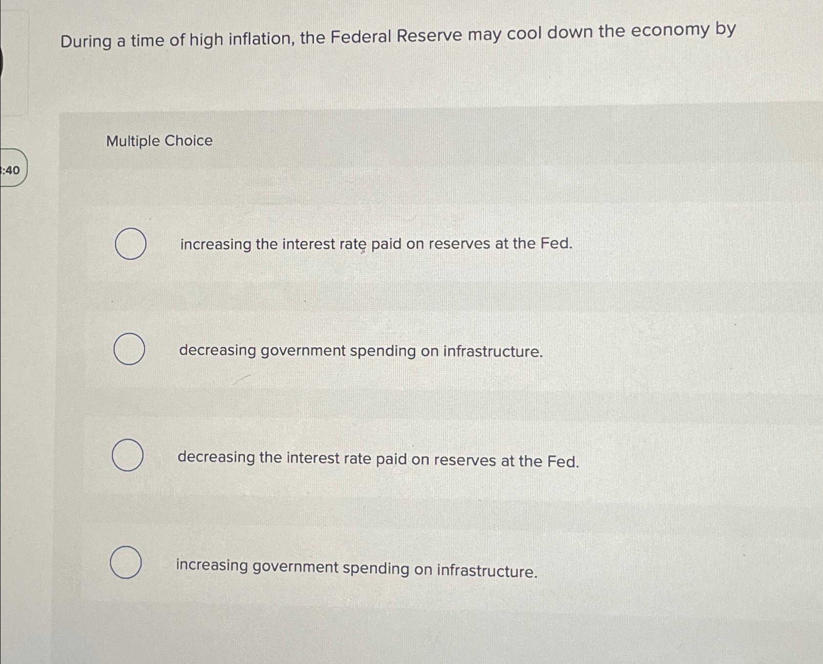 Solved During A Time Of High Inflation, The Federal Reserve | Chegg.com