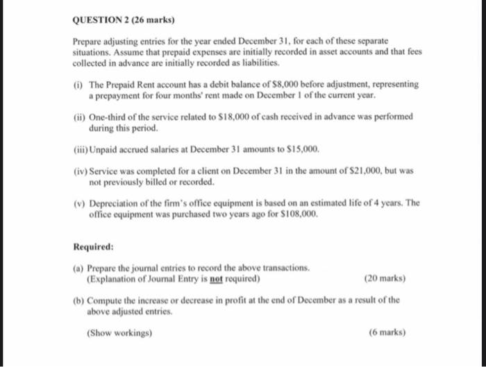 Solved QUESTION 2 (26 marks) Prepare adjusting entries for | Chegg.com