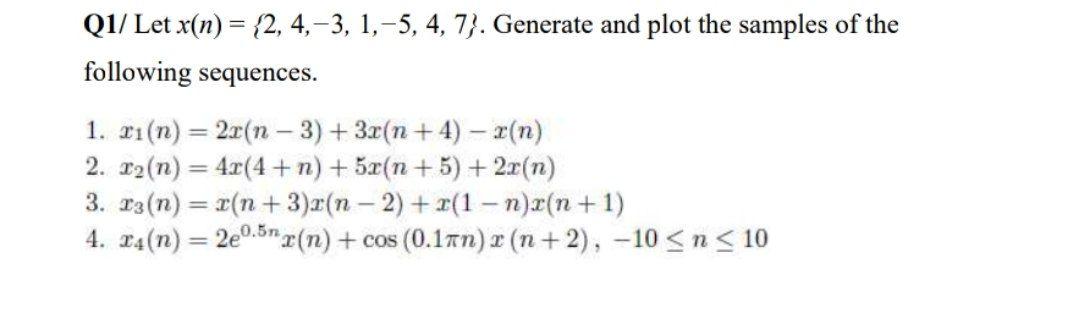 Solved Q1 Let X N 2 4 3 1 5 4 7 Generate And Chegg Solved Q1 Let X N 2 4 3 1 5 4 7 Generate And Chegg