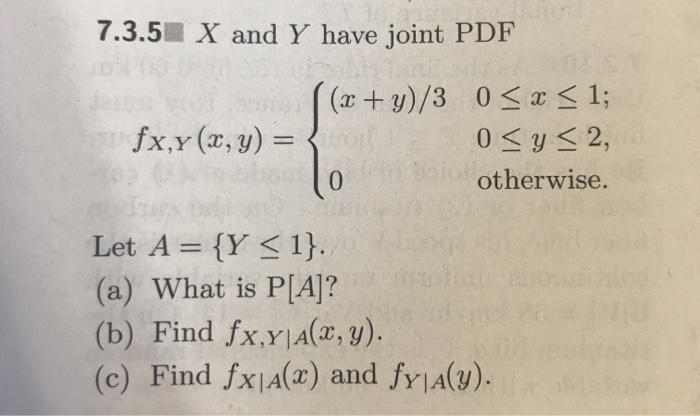 solved-7-3-5-x-and-y-have-joint-pdf-x-y-3-0