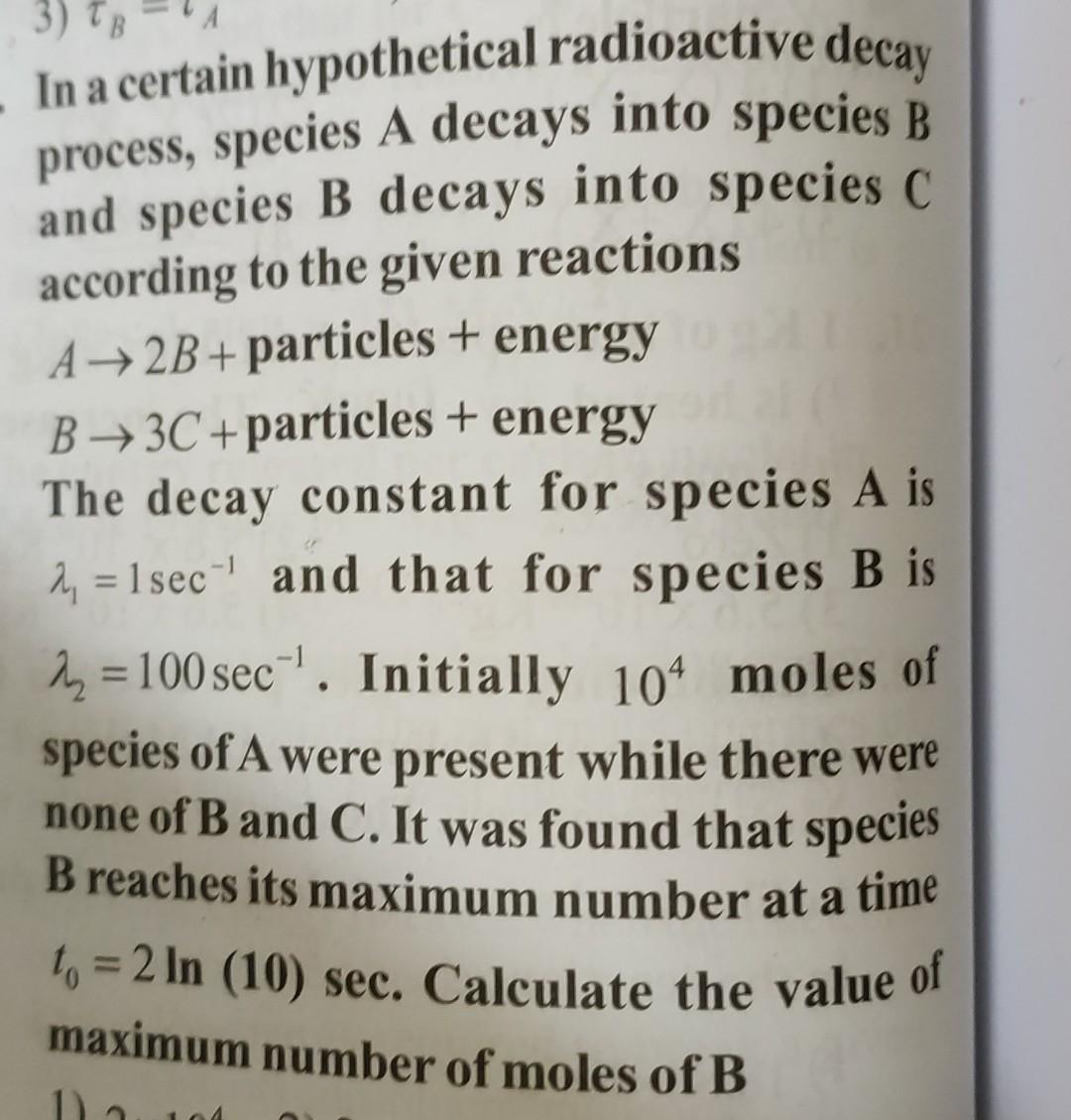 in-a-certain-hypothetical-radioactive-decay-process-chegg