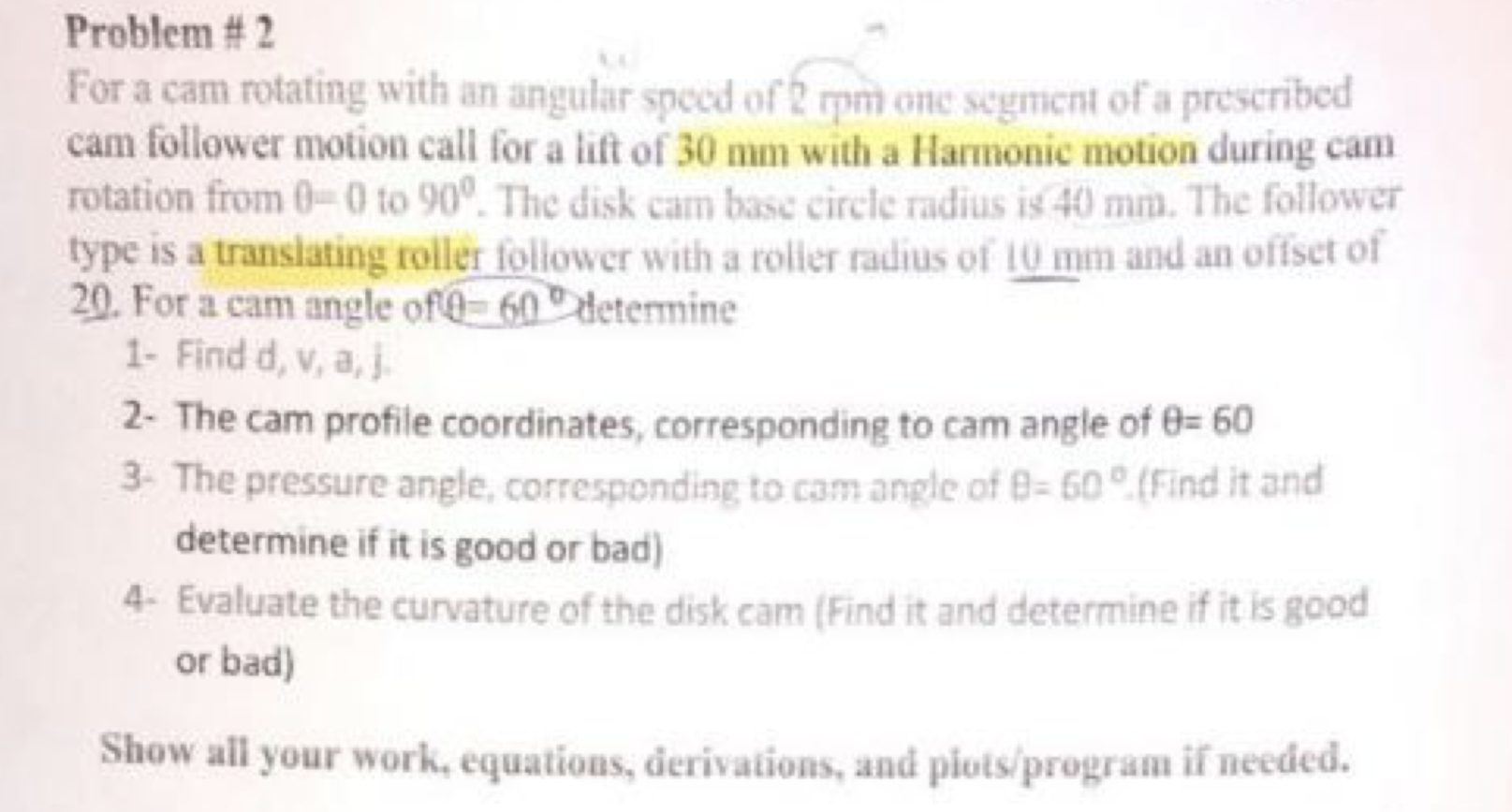 Solved Problem # 2For a cam rotating with an angular specd | Chegg.com