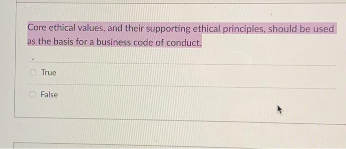 Solved Question 17 1 pts Ethical behaviour implies | Chegg.com