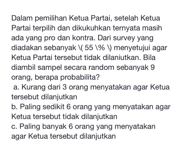 Dalam Pemilihan Ketua Partai, Setelah Ketua Partai | Chegg.com