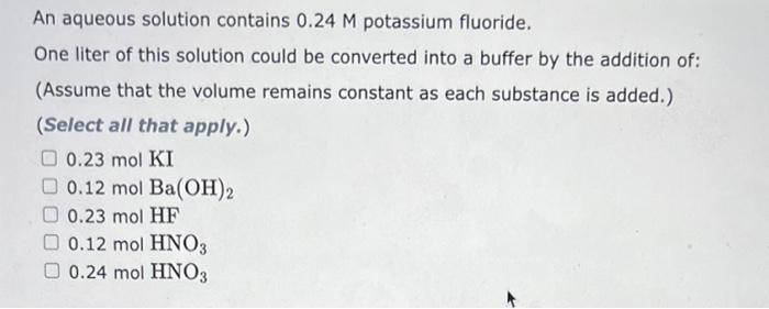 Solved An Aqueous Solution Contains 0 24M Potassium Chegg Com   Image