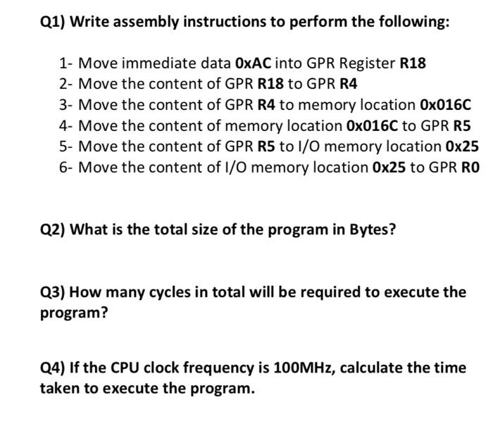 Solved Q1) Write Assembly Instructions To Perform The | Chegg.com