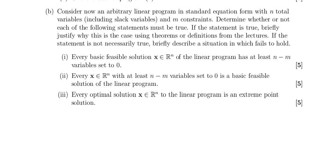 Solved (b) Consider now an arbitrary linear program in | Chegg.com