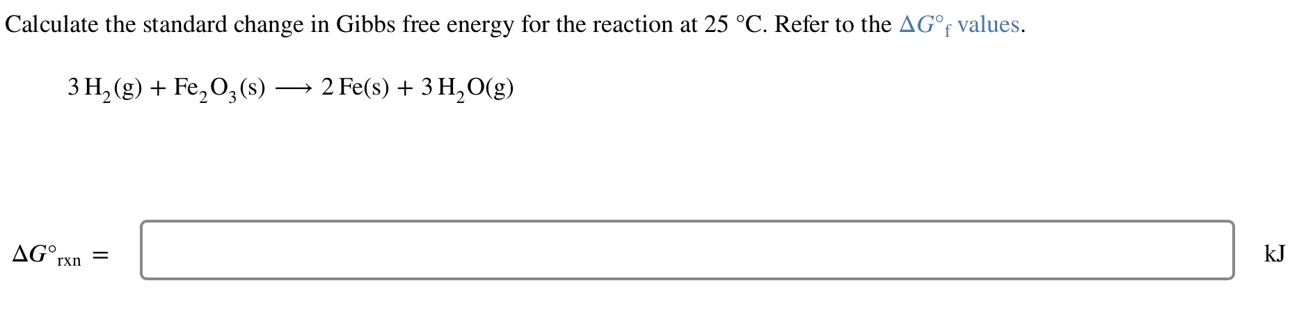 Solved Calculate the standard change in Gibbs free energy | Chegg.com