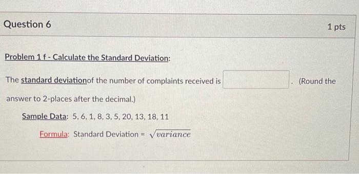 Solved Question 6 Problem 1 f-Calculate the Standard | Chegg.com
