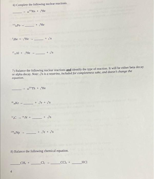 Solved 6) Complete The Following Nuclear Reactions. | Chegg.com