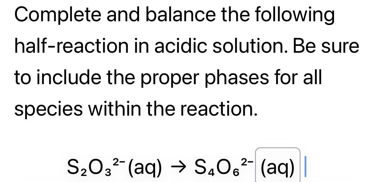 Solved Complete and balance the following half-reaction in | Chegg.com