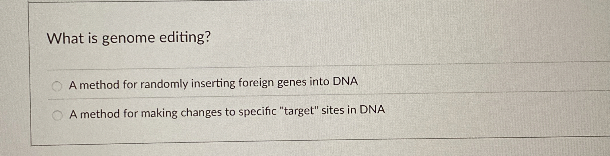 Solved What is genome editing?A method for randomly | Chegg.com