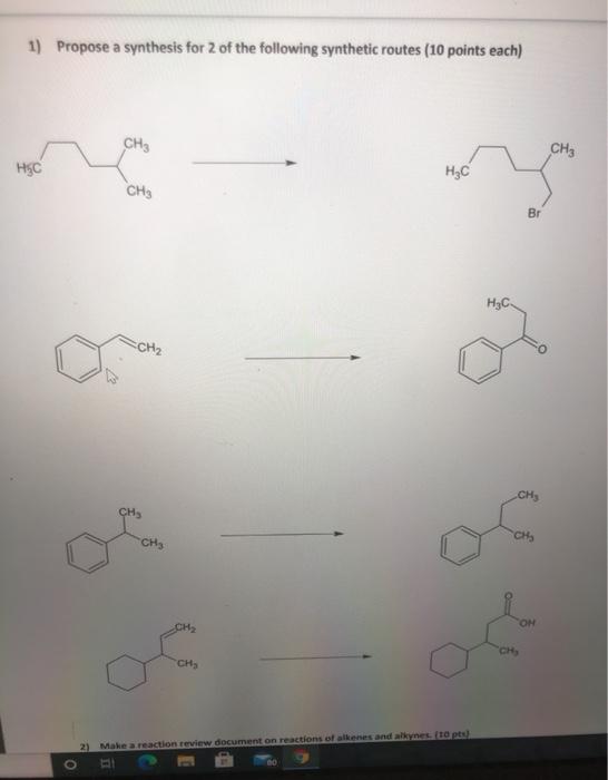 Solved 1) Propose a synthesis for 2 of the following | Chegg.com