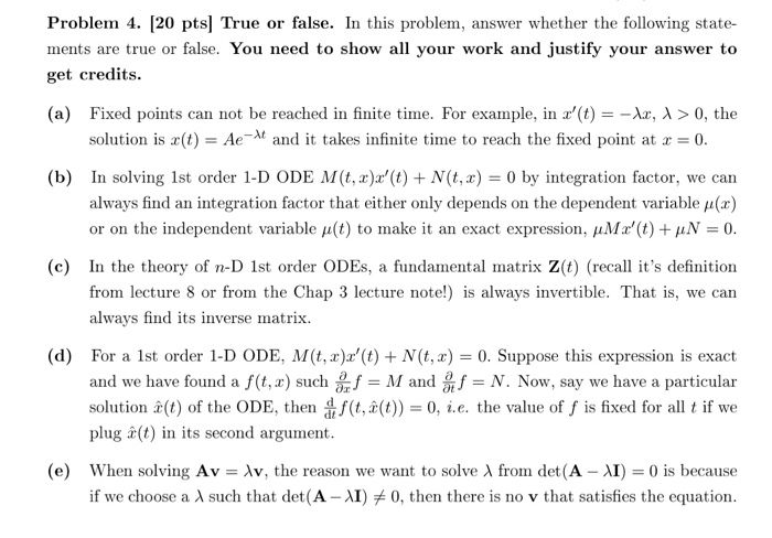 Solved Problem 4 Pts True Or False In This Problem Chegg Com