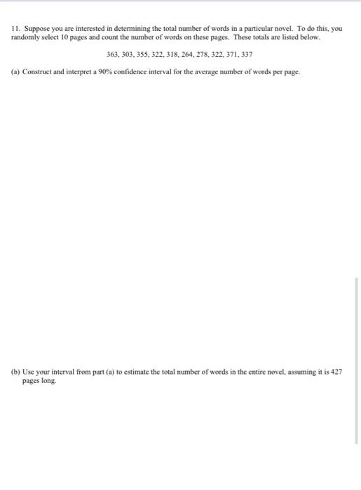 Solved 11. Suppose you are interested in determining the | Chegg.com