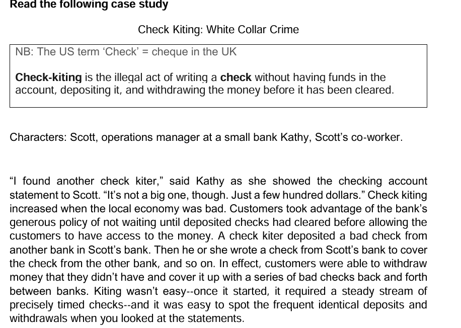 Check Kiting Object Lesson Read the following case studyCheck Kiting: White | Chegg.com
