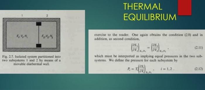 Fig. 2.7. Isolated system partitioned into two | Chegg.com