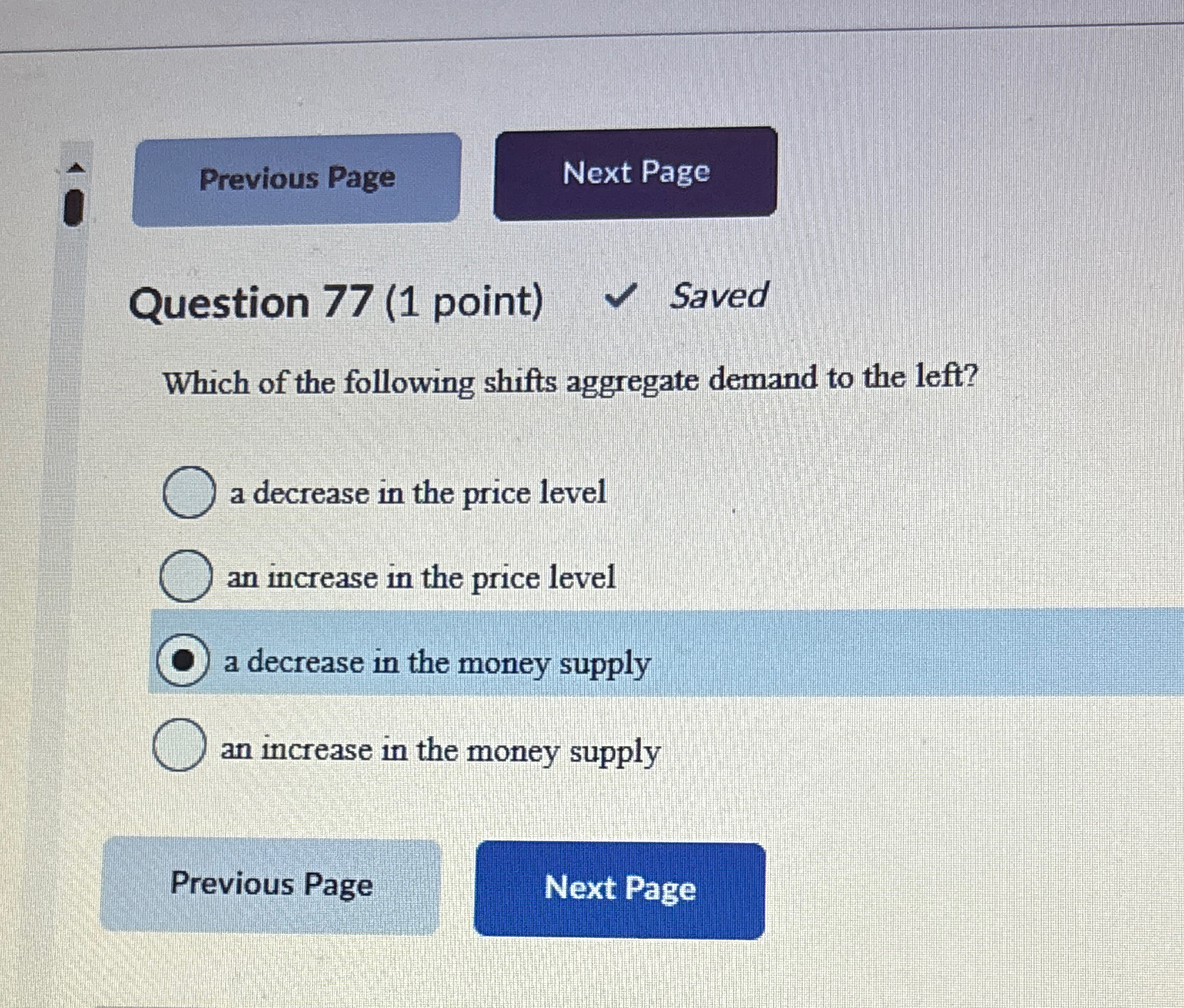 Solved Question 77 (1 ﻿point) ﻿SavedWhich of the following | Chegg.com