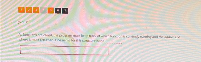 Solved As functions are called, the program must keep track | Chegg.com