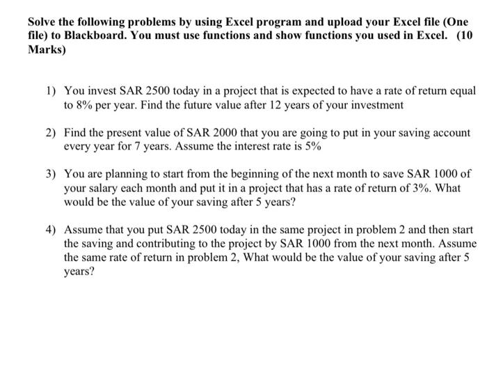 Solved Solve the following problems by using Excel program | Chegg.com